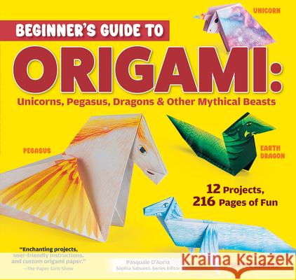 Fantastic Animal Origami: 10 Amazingly Easy Origami Projects to Fold and Enjoy Pasquale D'Auria 9781641243834 Happy Fox Books - książka