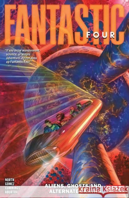 Fantastic Four by Ryan North Vol. 5: Aliens, Ghosts and Alternate Earths Ryan North 9781302960650 Marvel Universe - książka