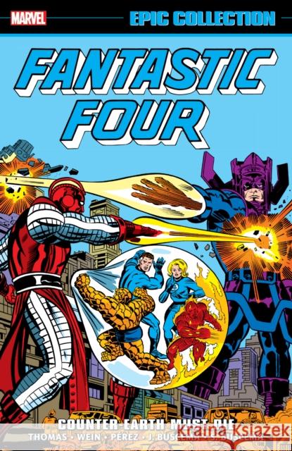 Fantastic Four Epic Collection: Counter-Earth Must Die Marvel Various 9781302955441 Marvel Comics - książka