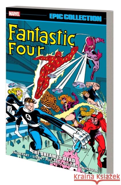 Fantastic Four Epic Collection: The Dream Is Dead Roger Stern 9781302951122 Marvel Comics - książka