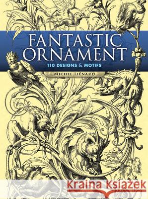 Fantastic Ornaments  9780486452296 Dover Publications Inc. - książka