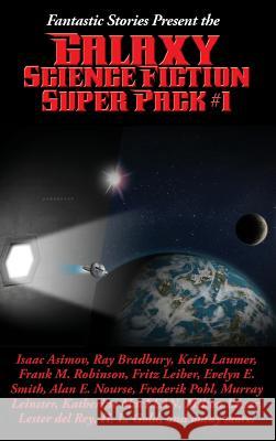 Fantastic Stories Present the Galaxy Science Fiction Super Pack #1 Isaac Asimov 9781515421085 Positronic Publishing - książka