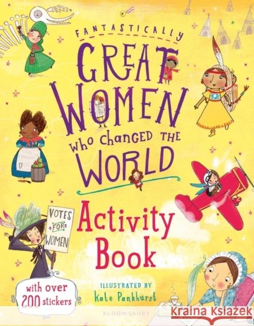 Fantastically Great Women Who Changed the World Activity Book Pankhurst, Kate 9781408889961 Bloomsbury Publishing PLC - książka