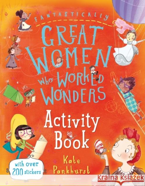 Fantastically Great Women Who Worked Wonders Activity Book Kate Pankhurst 9781526605597 Bloomsbury Publishing PLC - książka