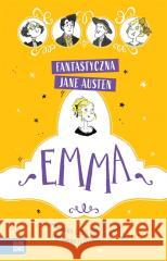 Fantastyczna Jane Austen. Emma Jane Austen, Katy Birchall, glantine Ceulemans, B 9788382991246 Zielona Sowa - książka