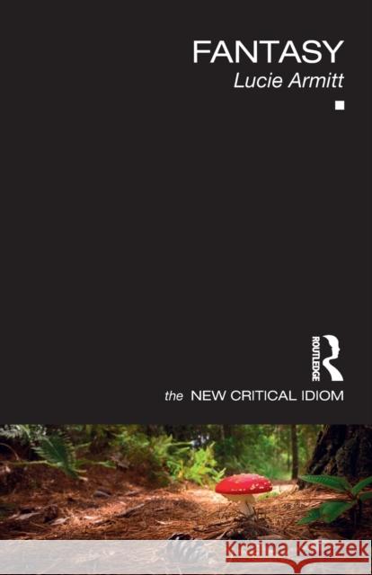 Fantasy Lucie Armitt 9781138677029 Routledge - książka