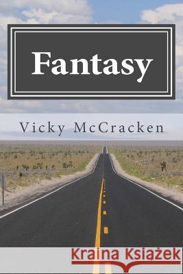 Fantasy Vicky McCracken 9781519661425 Createspace Independent Publishing Platform - książka