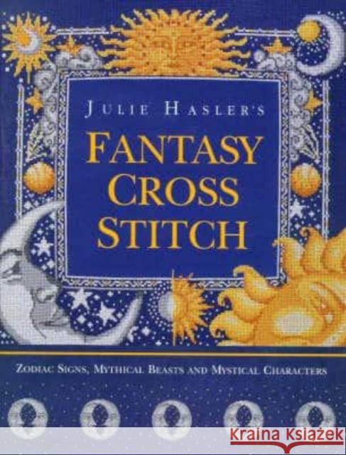 Fantasy Cross Stitch Lesley Teare (Author) 9780715305713 David & Charles - książka