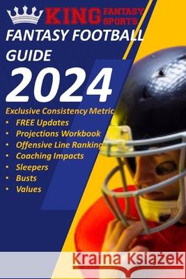 Fantasy Football Guide 2024 Richard King 9798328747257 Independently Published - książka