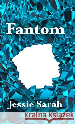 Fantom Jessie Sarah 9781068366116 Jessie Sarah - książka