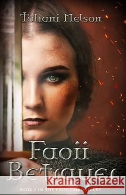 Faoii Betrayer Tahani Nelson 9781737172833 Tahani Nelson - książka
