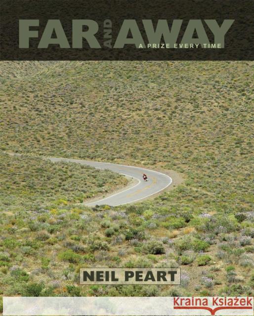 Far And Away: A Prize Every Time Neil Peart 9781770410596  - książka