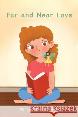 Far and Near Love 2nd Edition Nancy Gannon 9781957460093 Neohumanist College of Asheville - książka