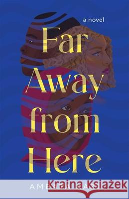Far Away from Here Ambata Kazi 9781684633289 Sparkpress - książka
