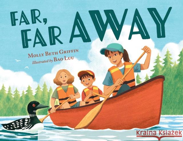 Far, Far Away Bao Luu 9781623543631 Charlesbridge Publishing,U.S. - książka