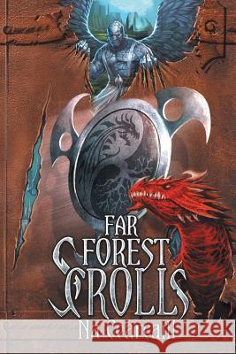 Far Forest Scrolls Na Cearcaill Aaaa 9781732149939 Far Forest Scrolls - książka