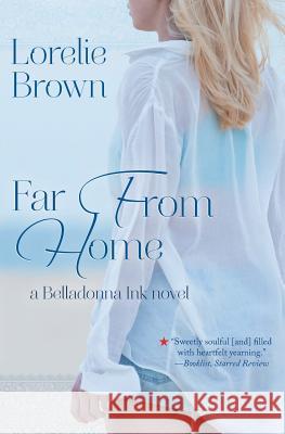 Far From Home Brown, Lorelie 9781626494527 Riptide Publishing - książka