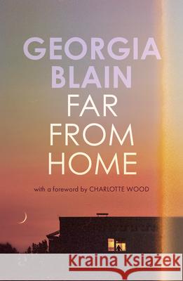 Far From Home Georgia Blain 9781957363776 Scribe Us - książka