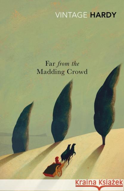 Far from the Madding Crowd Thomas Hardy 9780099518976 Vintage Publishing - książka