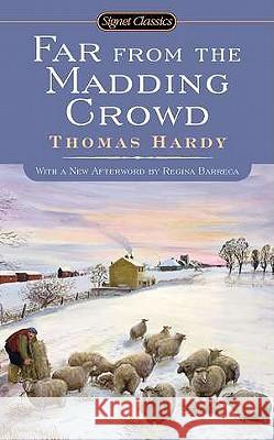 Far from the Madding Crowd Thomas Hardy Regina Barreca Suzanne Keen 9780451531827 Signet Classics - książka