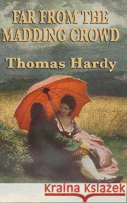 Far from the Madding Crowd Thomas Defendant Hardy 9781515430544 SMK Books - książka