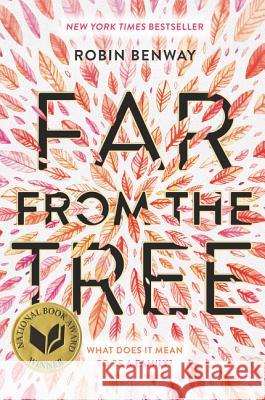 Far from the Tree Robin Benway 9780062330635 Harper Teen - książka
