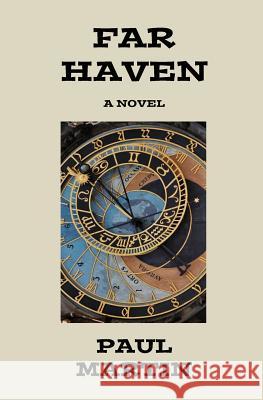 Far Haven Paul Martin 9781718855045 Createspace Independent Publishing Platform - książka