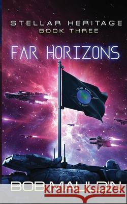 Far Horizons Bob Mauldin 9781642480146 Blade of Truth Publishing Company - książka