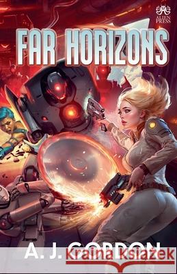 Far Horizons A. J. Gordon 9781764045438 Andre Jones - książka