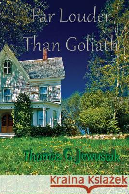 Far Louder Than Goliath: Indignation Thomas G. Jewusiak 9780997096750 Landcaster Press - książka