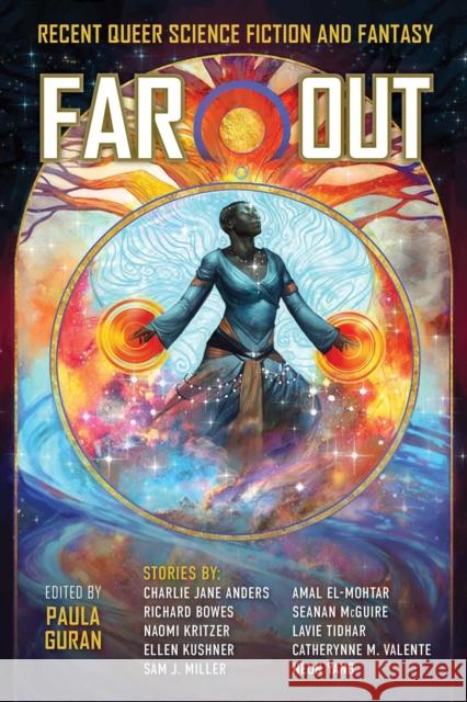 Far Out: Recent Queer Science Fiction and Fantasy Paula Guran 9781949102550 Night Shade Books - książka