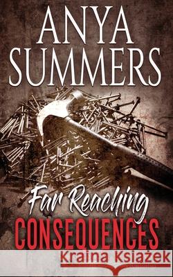 Far Reaching Consequences Anya Summers 9781947132726 Blushing Books - książka