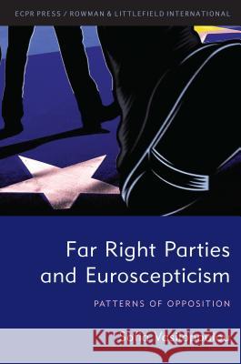 Far Right Parties and Euroscepticism: Patterns of Opposition Sofia Vasilopoulou 9781786613042 ECPR Press - książka
