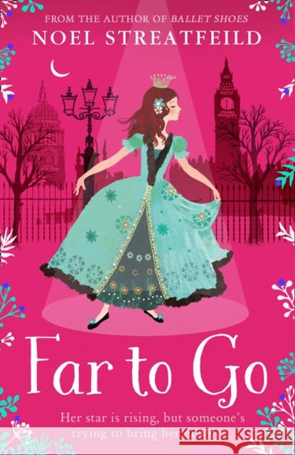 Far to Go Streatfeild, Noel 9780007349616 HarperCollins Publishers - książka