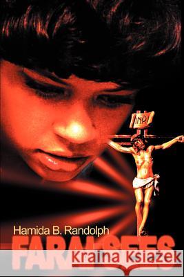 Farai Sees Hamida B. Randolph 9780595197934 Authors Choice Press - książka
