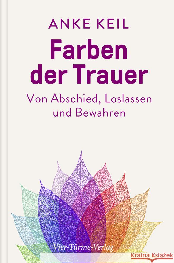 Farben der Trauer Keil, Anke 9783736504523 Vier Türme - książka