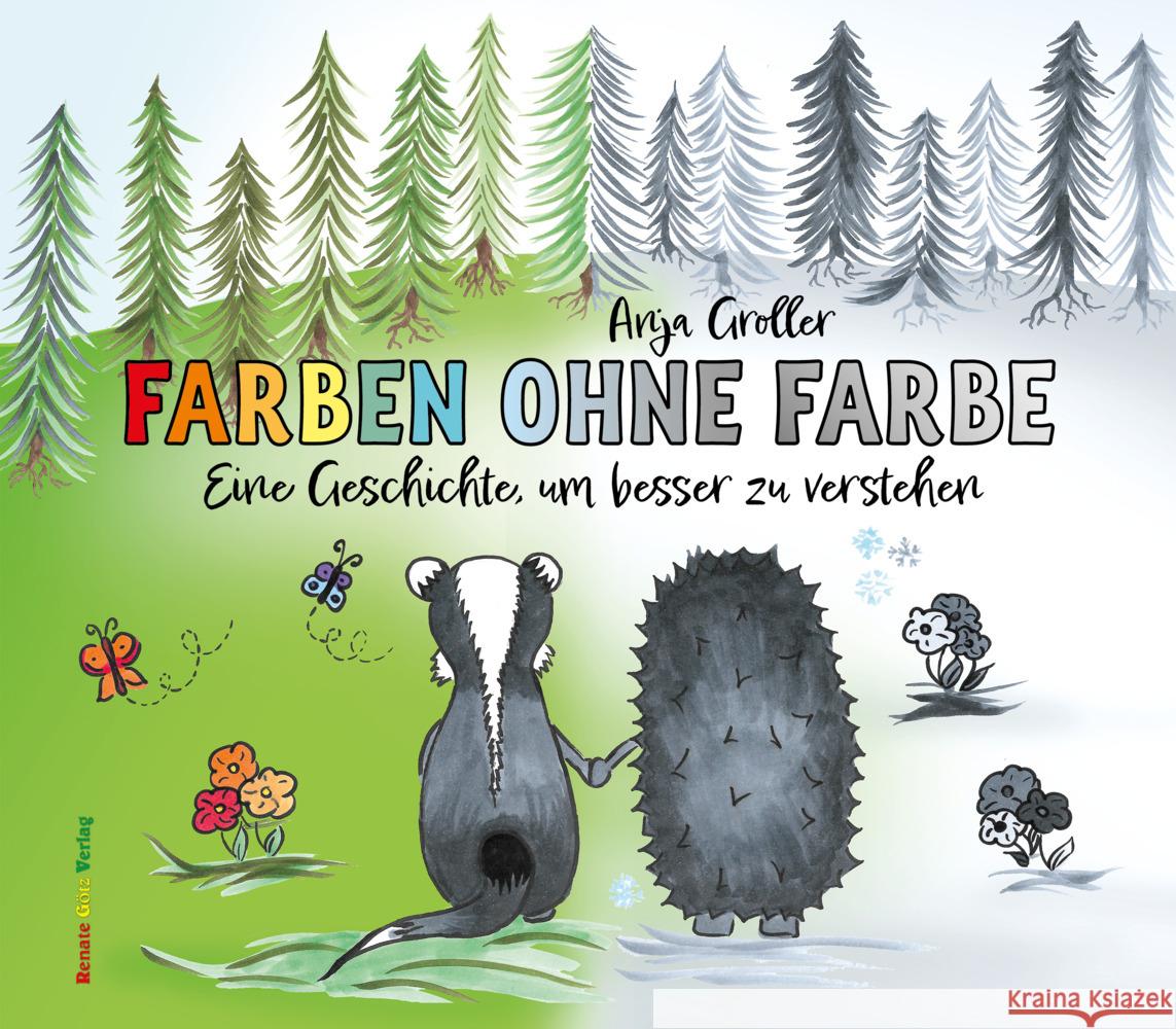 Farben ohne Farbe Groller, Anja 9783902625953 Götz, Dörfles - książka