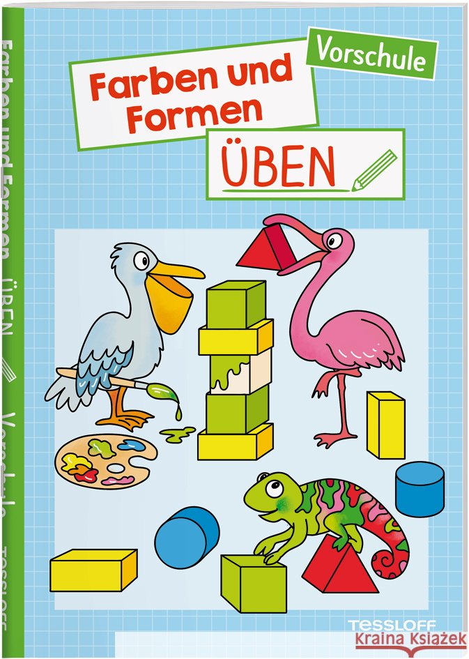 Farben und Formen üben. Vorschule Beurenmeister, Corina 9783788624620 Tessloff Verlag Ragnar Tessloff GmbH & Co. KG - książka