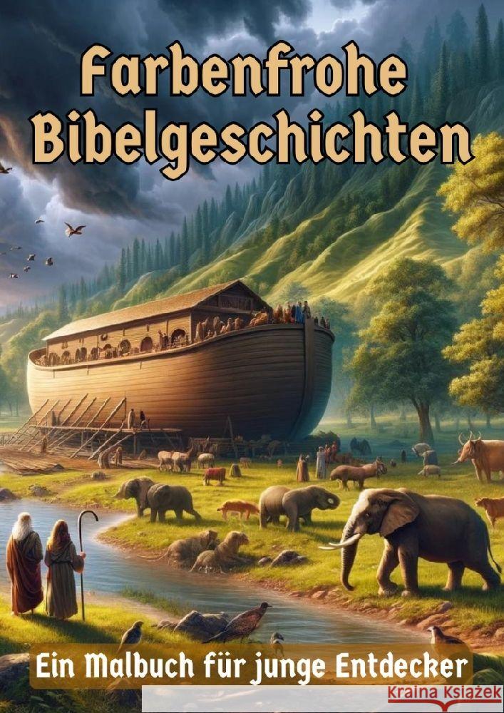 Farbenfrohe Bibelgeschichten: Ein Malbuch f?r junge Entdecker Maxi Pinselzauber 9783384179982 Tredition Gmbh - książka