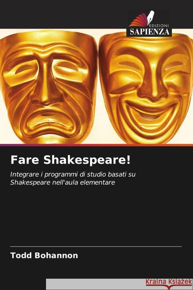 Fare Shakespeare! Bohannon, Todd 9786203158588 Edizioni Sapienza - książka