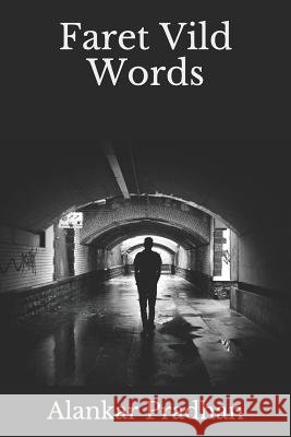 Faret VILD Words Alankar R. Pradhan 9781791655570 Independently Published - książka