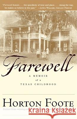 Farewell Foote 9780684865706 Simon & Schuster - książka