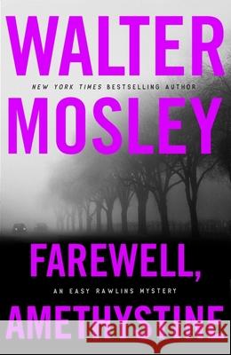 Farewell, Amethystine Walter Mosley 9781474616591 Orion Publishing Co - książka