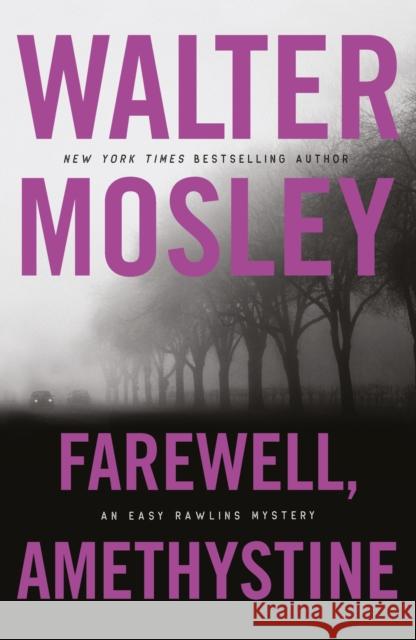 Farewell, Amethystine Walter Mosley 9781474616607 Orion Publishing Co - książka