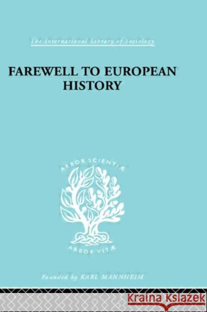 Farewell European Hist  Ils 95    9780415176071 Taylor & Francis - książka