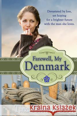 Farewell, My Denmark Tina Peterson Scott   9780989158152 Foutz Fables & More - książka