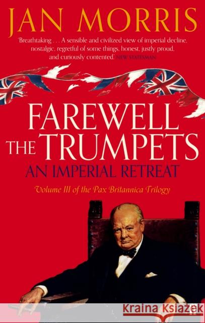Farewell the Trumpets Jan Morris 9780571290703 Faber & Faber - książka