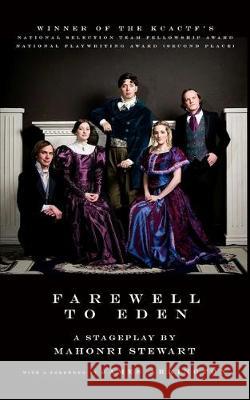 Farewell to Eden James Arrington Mahonri Stewart 9781696322669 Independently Published - książka