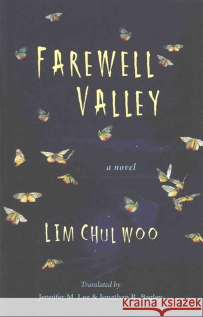 Farewell Valley Cho-Ru, Im 9781937385972 MerwinAsia - książka