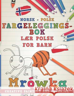 Fargeleggingsbok Norsk - Polsk I L Nerdmediano 9781726753623 Independently Published - książka